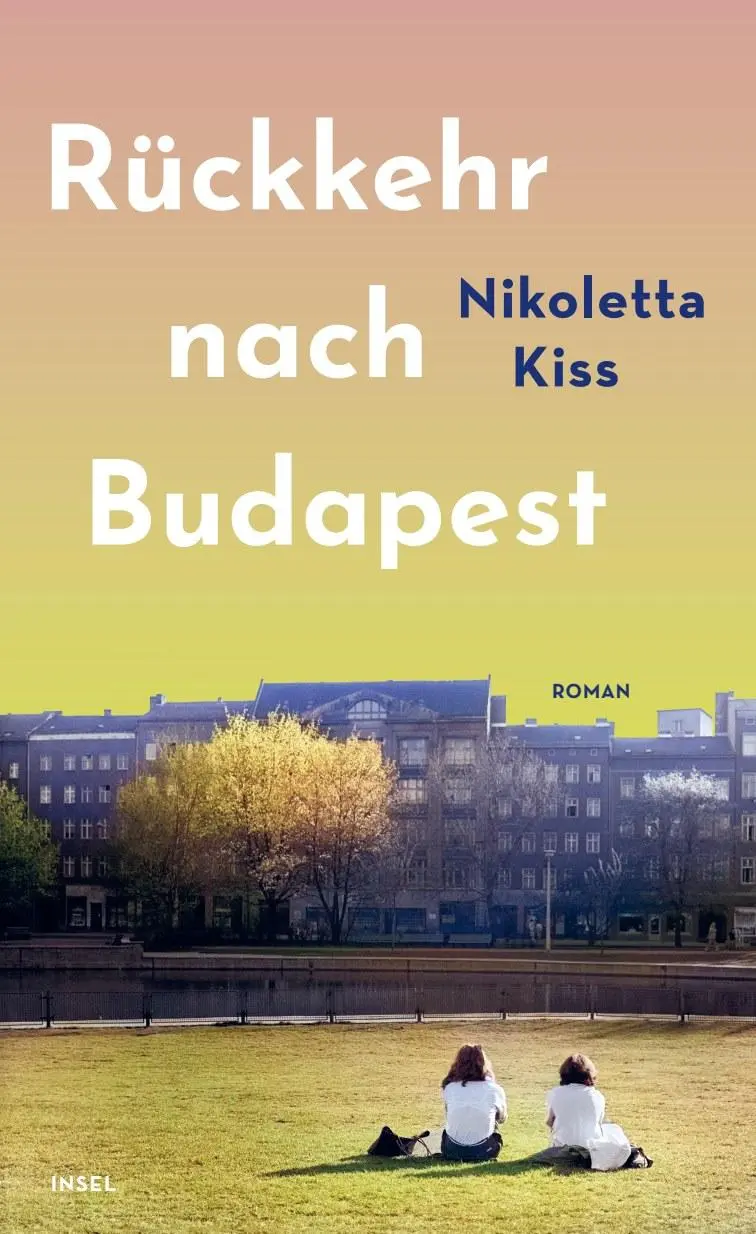 Cover: 9783458645016 | Rückkehr nach Budapest | Nikoletta Kiss | Buch | 300 S. | Deutsch