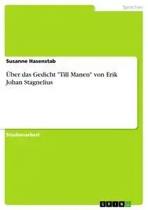 Cover: 9783638755016 | Über das Gedicht "Till Manen" von Erik Johan Stagnelius | Hasenstab