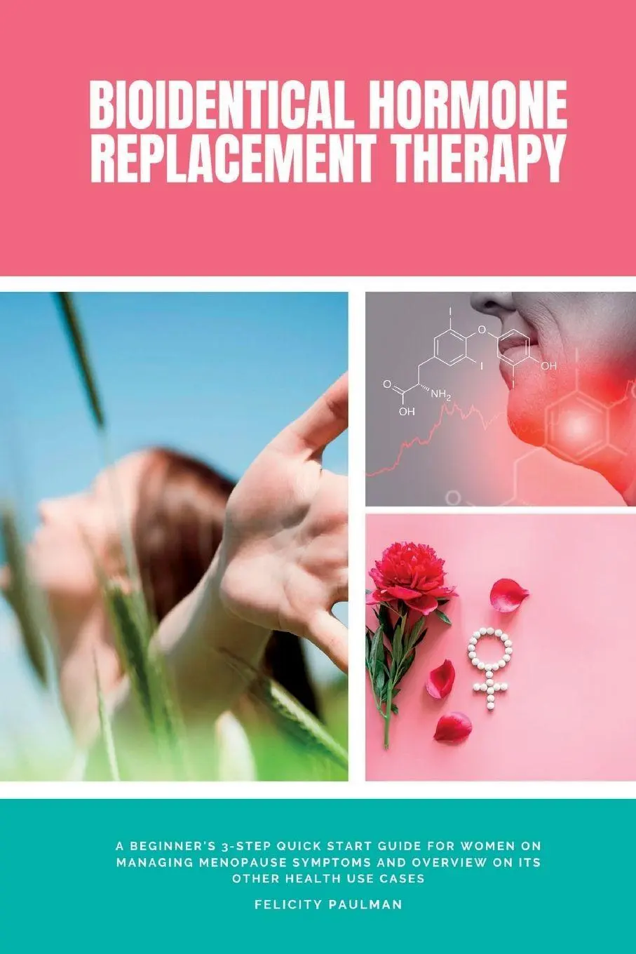 Cover: 9781088195116 | Bioidentical Hormone Replacement Therapy | Felicity Paulman | Buch