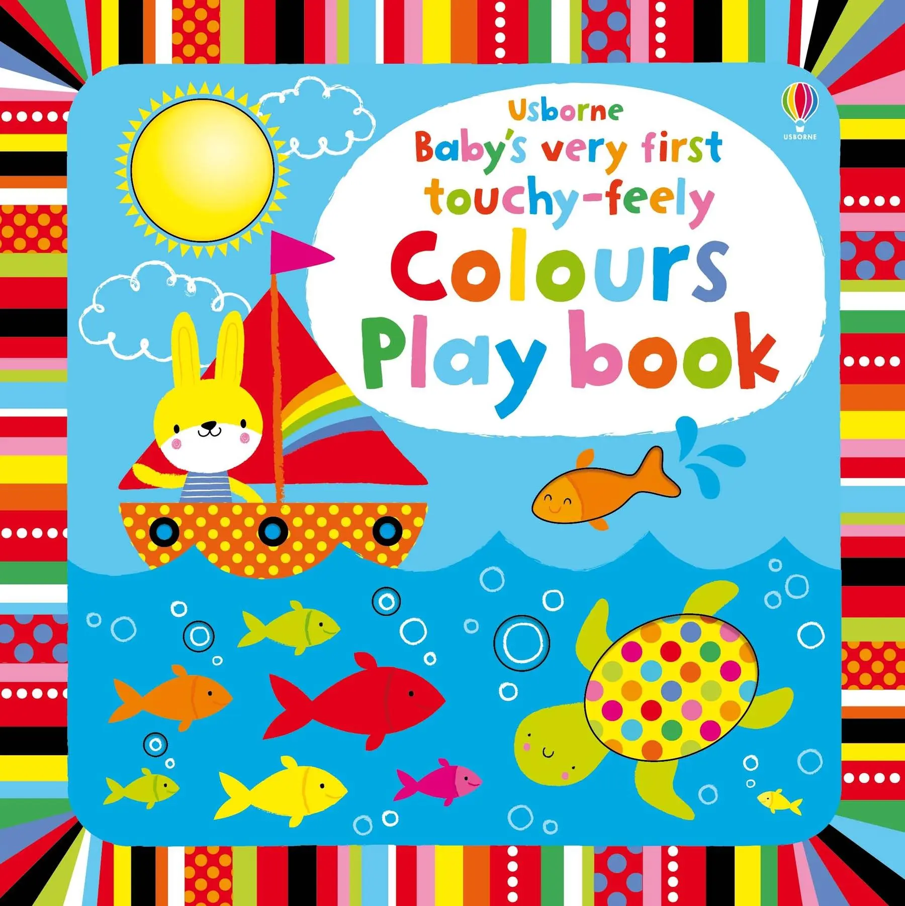 Cover: 9781409565116 | Baby's Very First touchy-feely Colours Play book | Fiona Watt | Buch