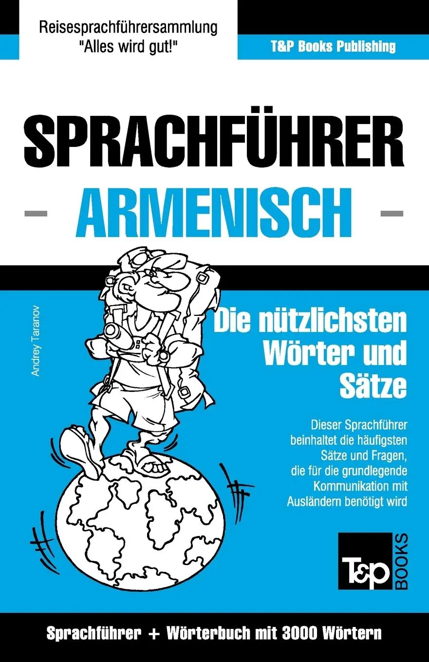 Cover: 9781784925116 | Sprachführer Deutsch-Armenisch und Thematischer Wortschatz mit 3000...