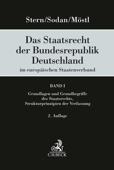 Cover: 9783406775116 | Das Staatsrecht der Bundesrepublik Deutschland im europäischen...