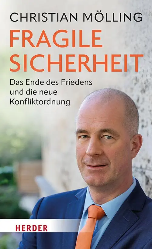 Cover: 9783451395116 | Fragile Sicherheit | Christian Mölling | Taschenbuch | 224 S. | 2023
