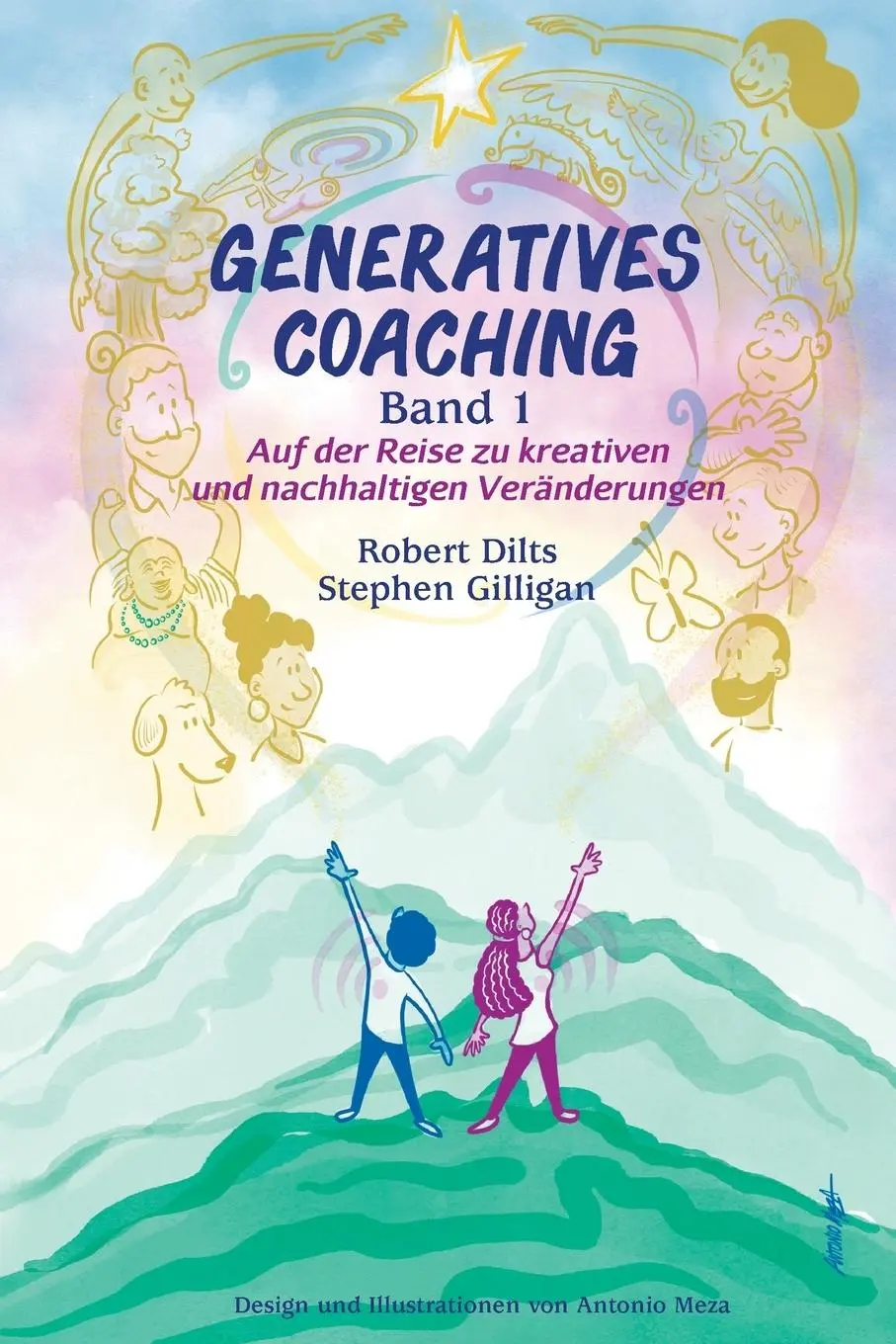 Cover: 9783948615116 | Dilts, R: GENERATIVES COACHING Band 1 | Robert Dilts (u. a.) | Buch