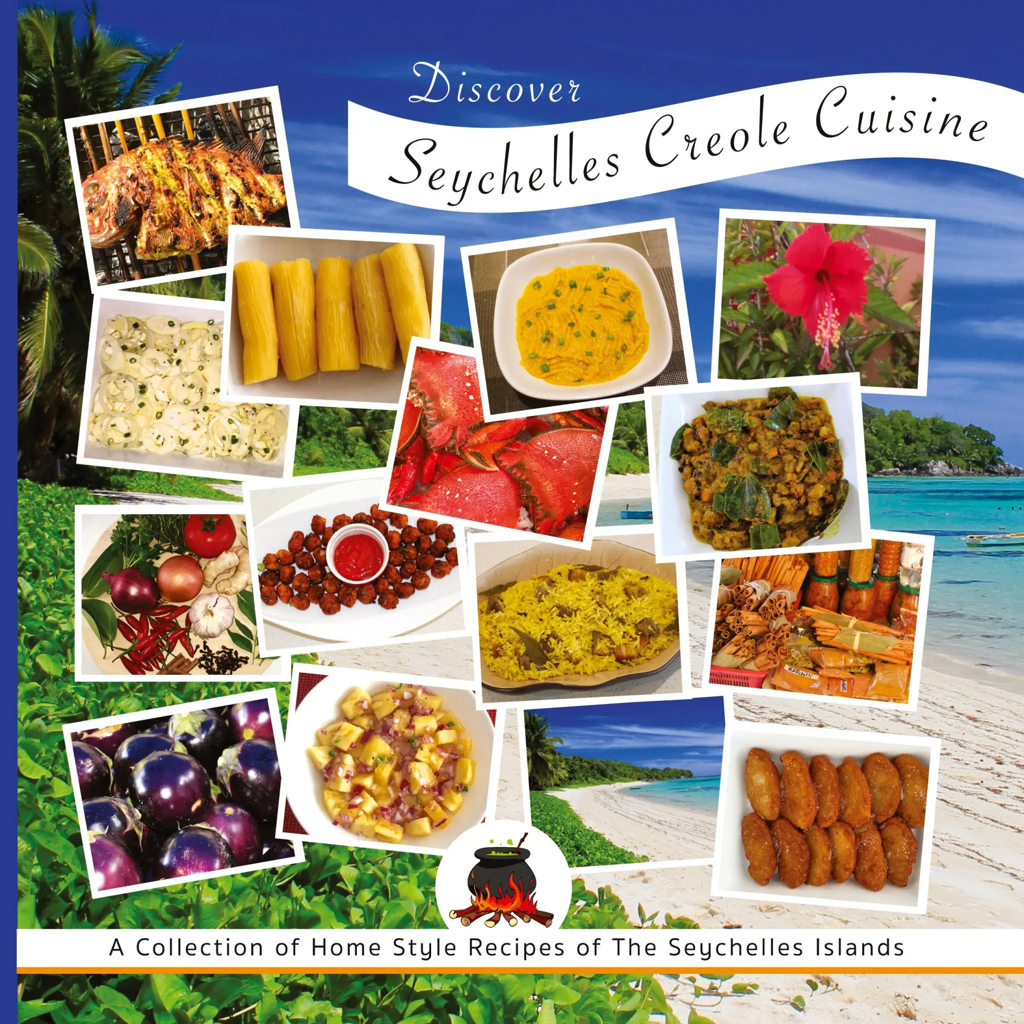 Cover: 9789993185116 | Discover Seychelles Creole Cuisine | Jasmine Creations | Taschenbuch