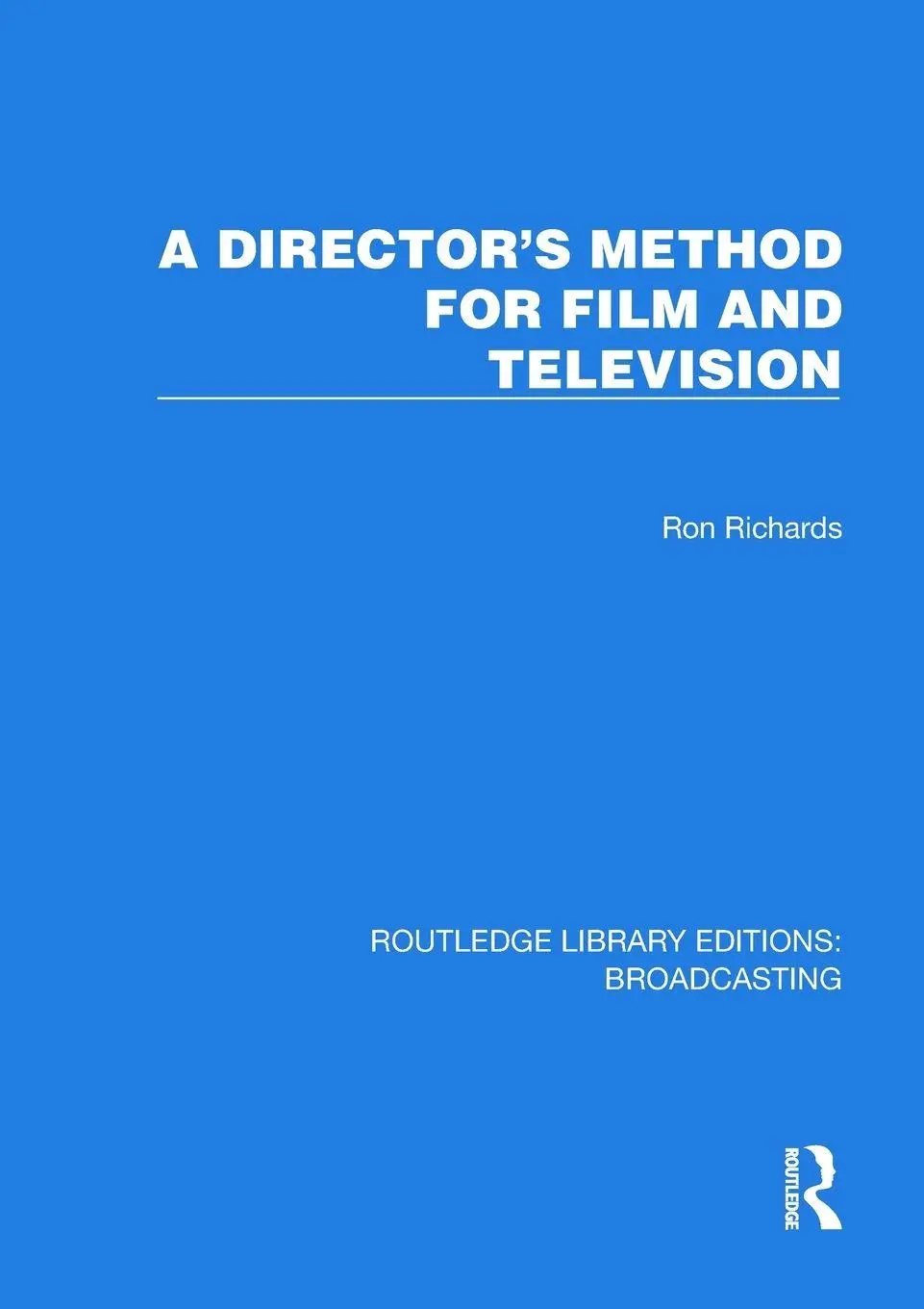 Cover: 9781032645216 | A Director's Method for Film and Television | Ron Richards | Buch
