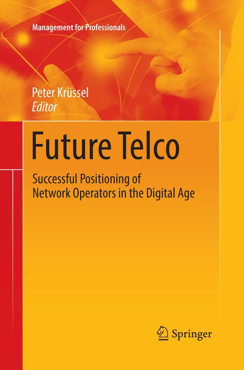 Cover: 9783030085216 | Future Telco | Peter Krüssel | Taschenbuch | xiv | Englisch | 2019