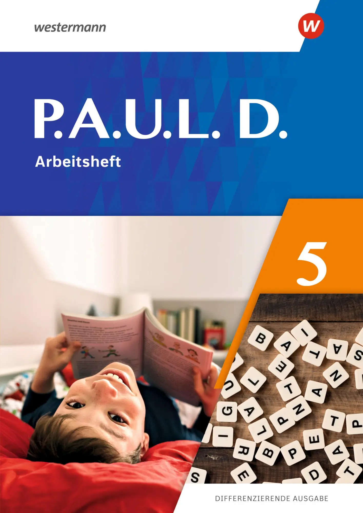 Cover: 9783141275216 | P.A.U.L. D. (Paul) 5. Arbeitsheft. Differenzierende Ausgabe | Bartsch