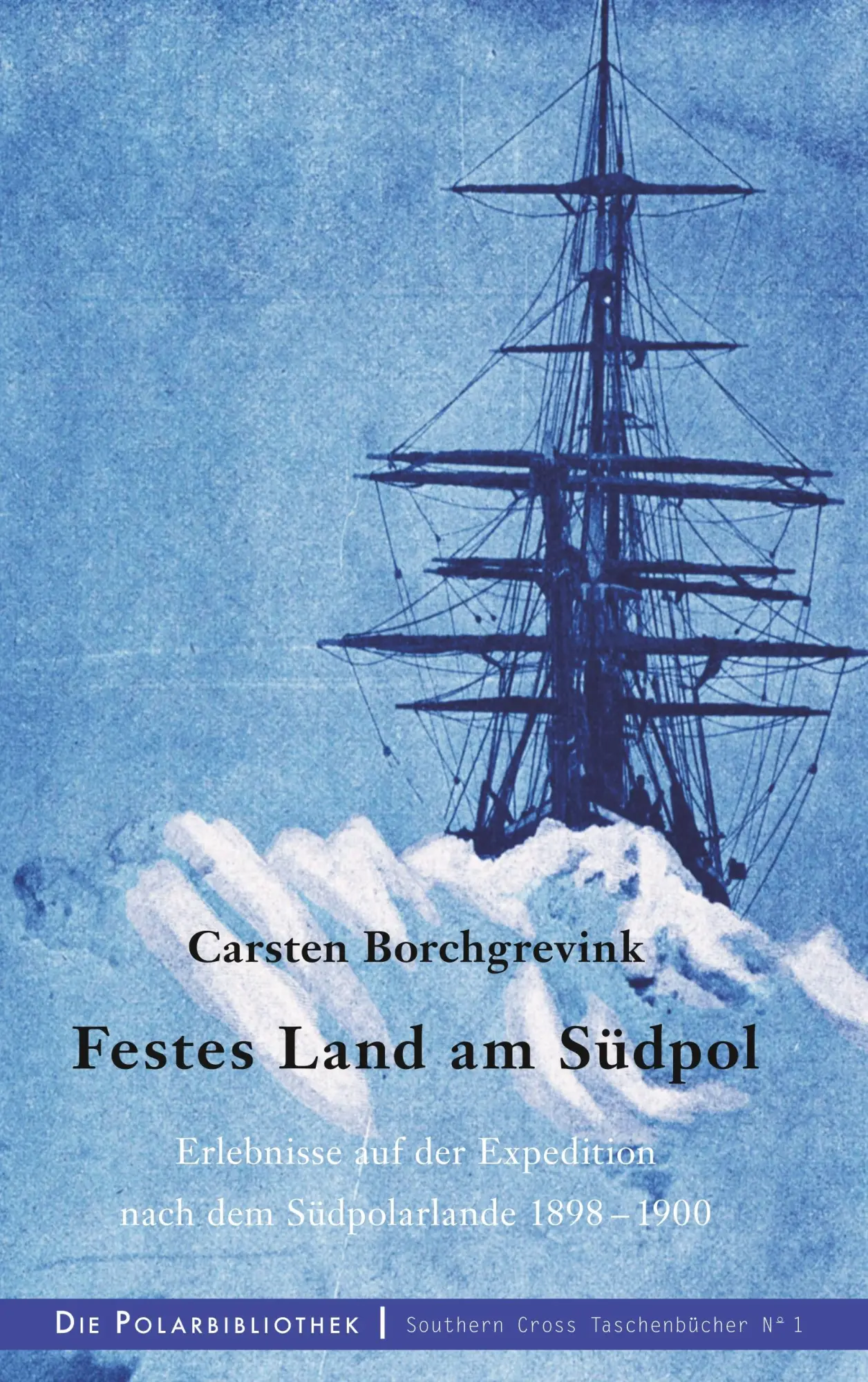 Cover: 9783748175216 | Festes Land am Südpol | Carsten Borchgrevink | Taschenbuch | 100 S.