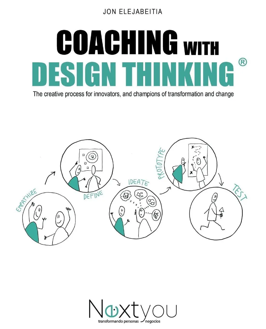 Cover: 9798223005216 | Coaching with Design Thinking | Jon Elejabeitia | Taschenbuch | 2023