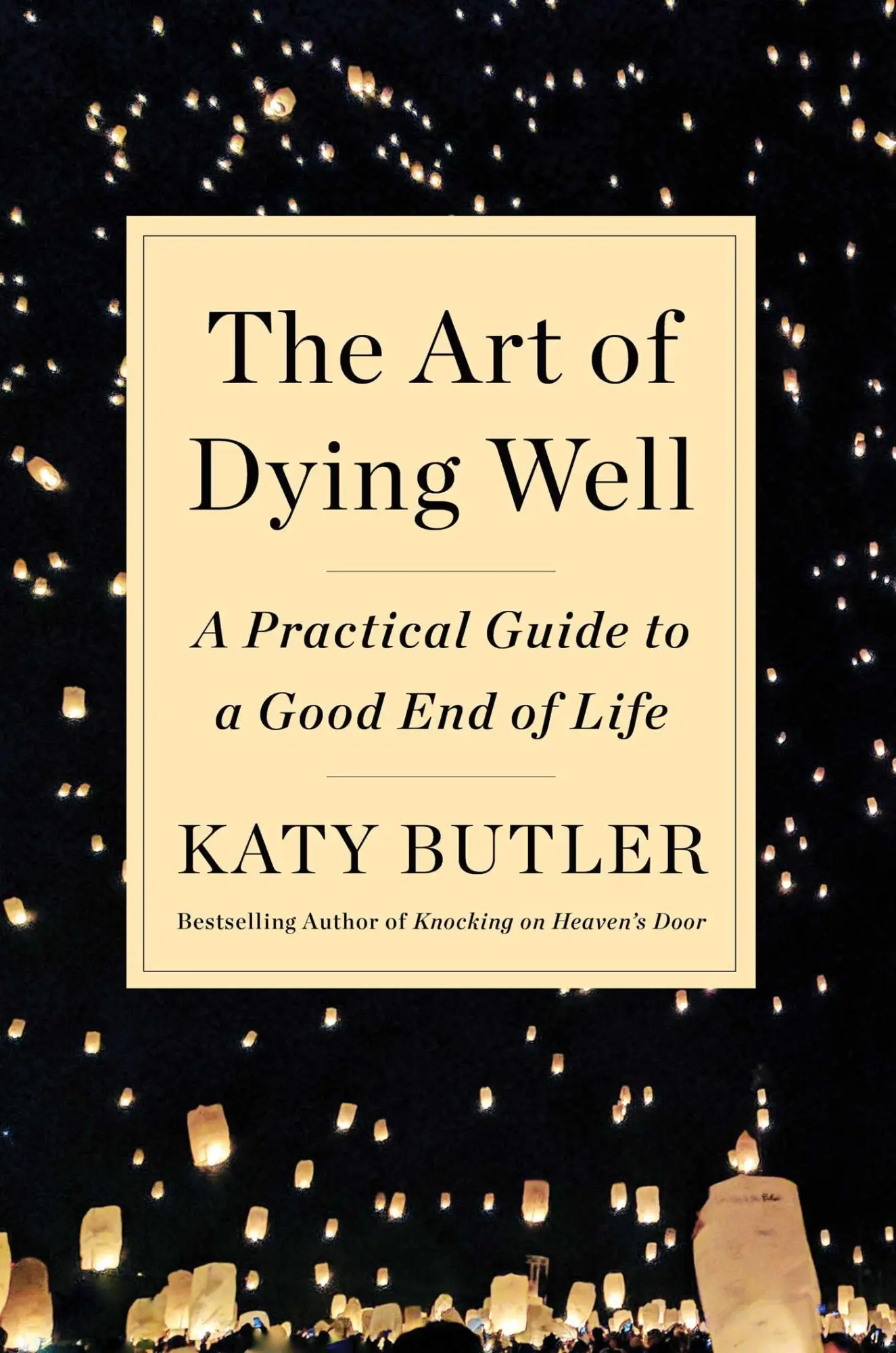 Cover: 9781501135316 | The Art of Dying Well | A Practical Guide to a Good End of Life | Buch