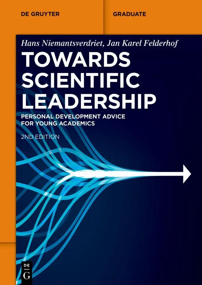 Cover: 9783111325316 | Towards Scientific Leadership | J. W. Niemantsverdriet (u. a.) | Buch
