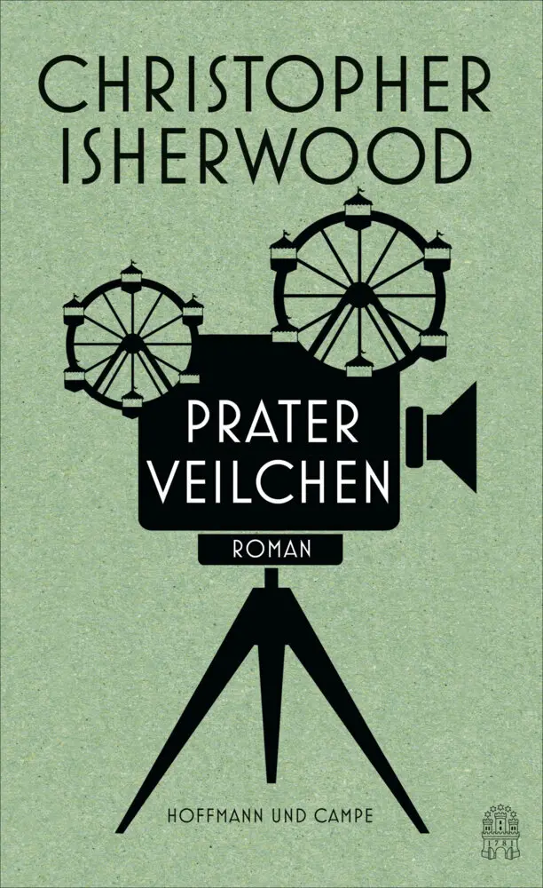 Cover: 9783455405316 | Praterveilchen | Roman | Christopher Isherwood | Buch | 128 S. | 2015