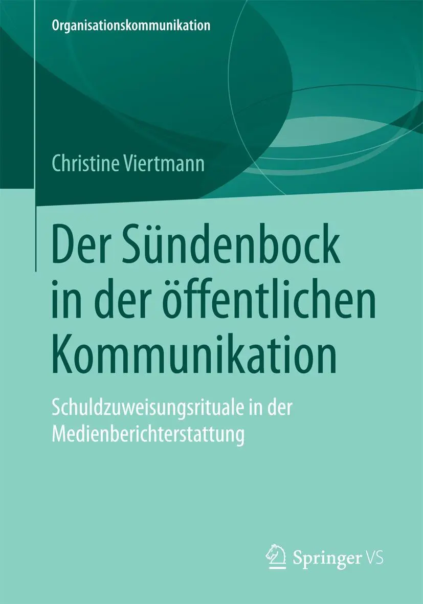 Cover: 9783658075316 | Der Sündenbock in der öffentlichen Kommunikation | Christine Viertmann