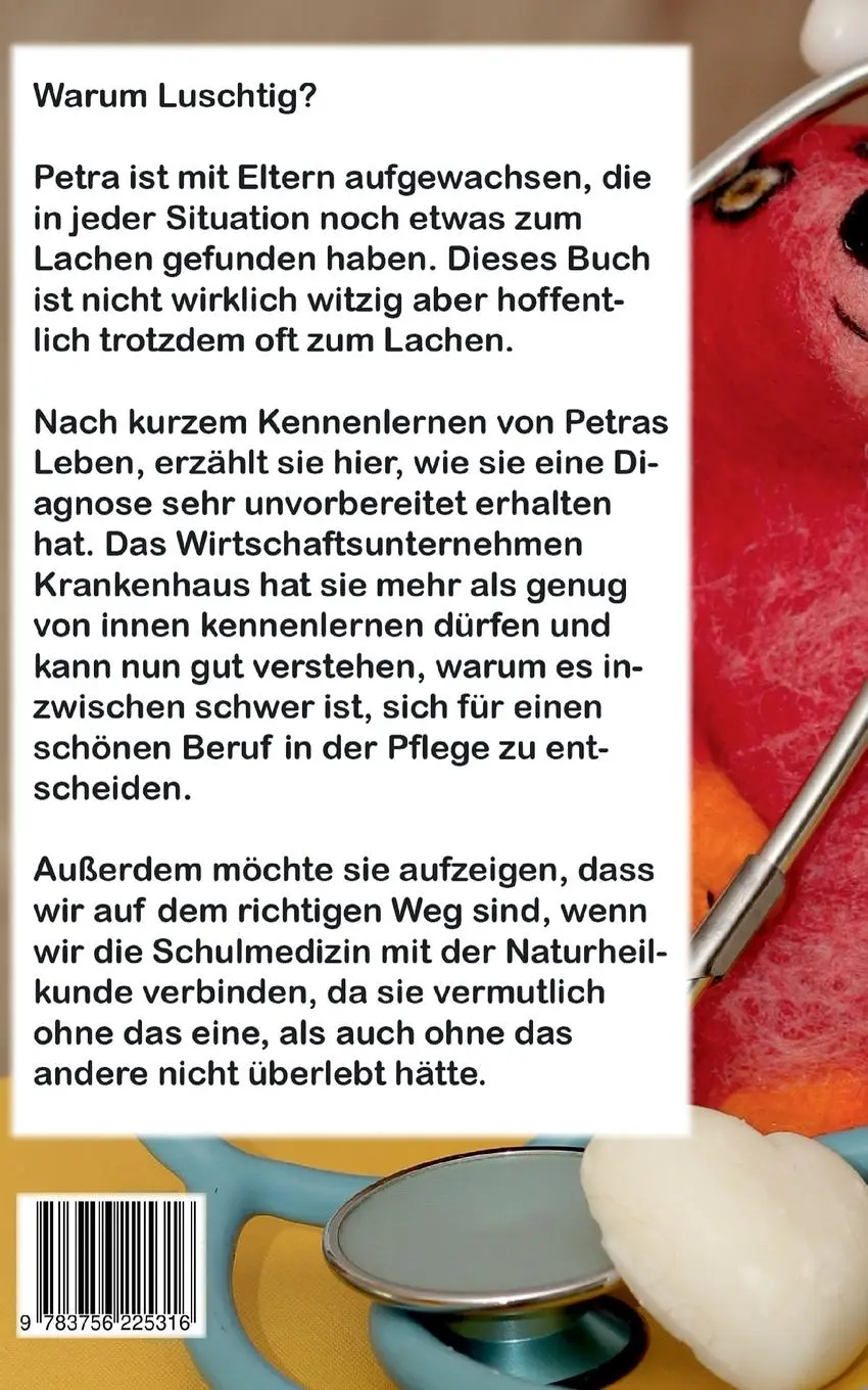 Rückseite: 9783756225316 | Luschtig | Humor ist, wenn man trotzdem lacht. | Petra Ossig-Baumann
