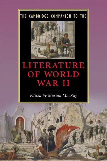 Cover: 9780521715416 | The Cambridge Companion to the Literature of World War II | Mackay