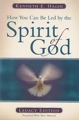 Cover: 9780892765416 | How You Can Be Led by the Spirit of God: Legacy Edition | Hagin | Buch