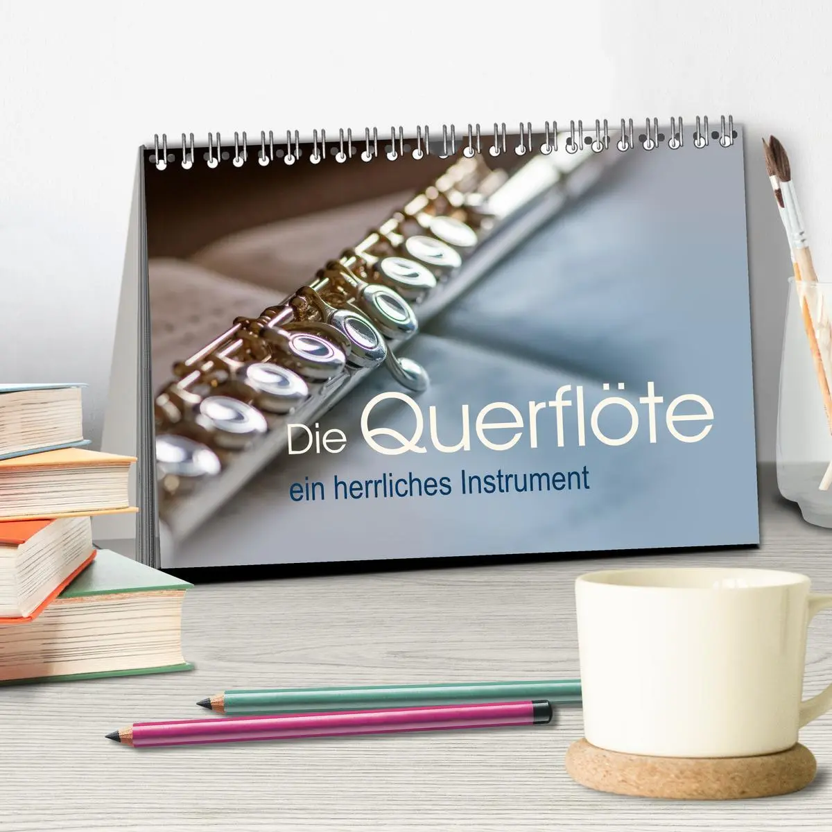 Bild: 9783457475416 | Die Querflöte, ein herrliches Instrument (Tischkalender 2026 DIN A5...