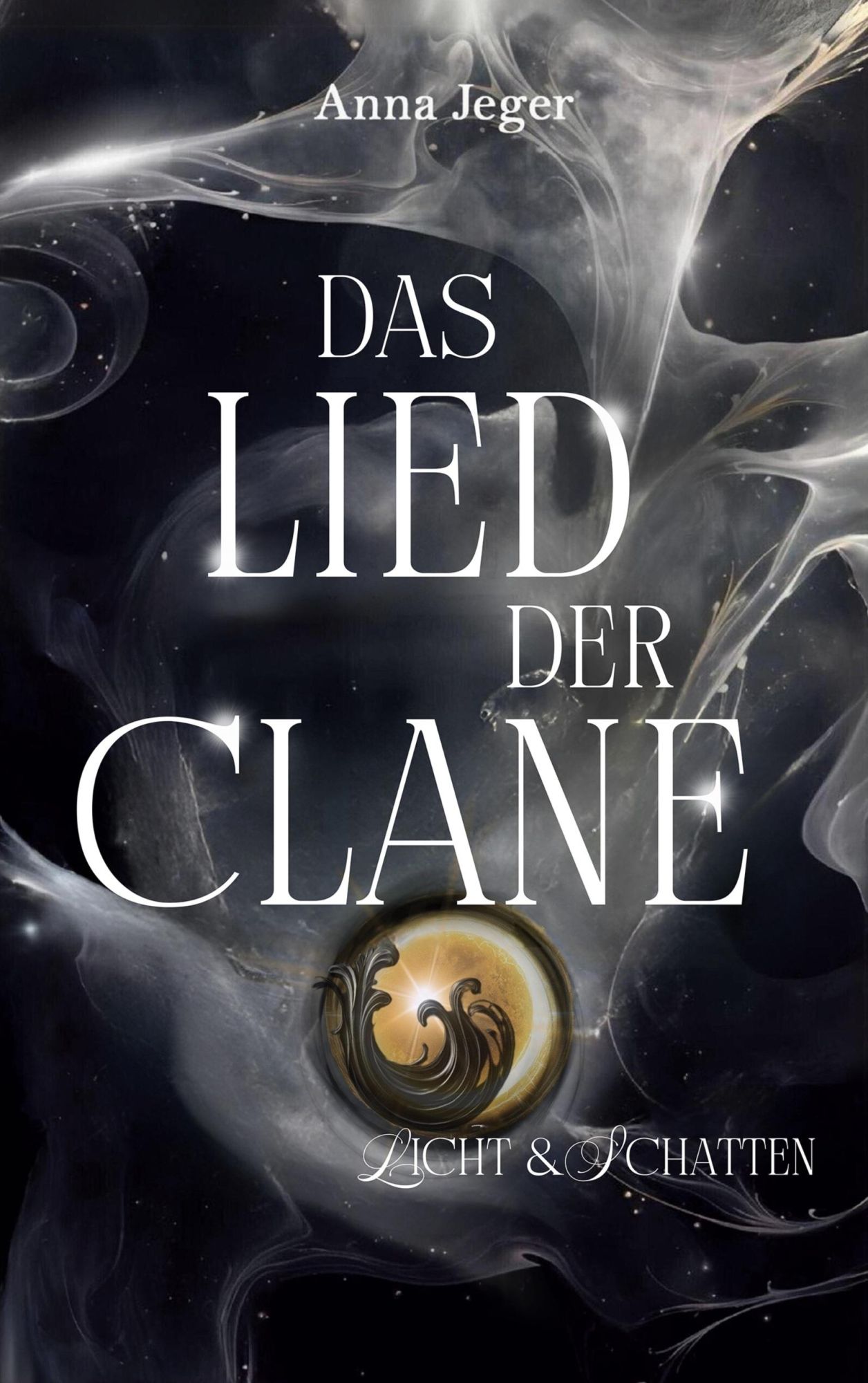Cover: 9783769325416 | Das Lied der Clane | Licht und Schatten | Anna Jeger | Taschenbuch