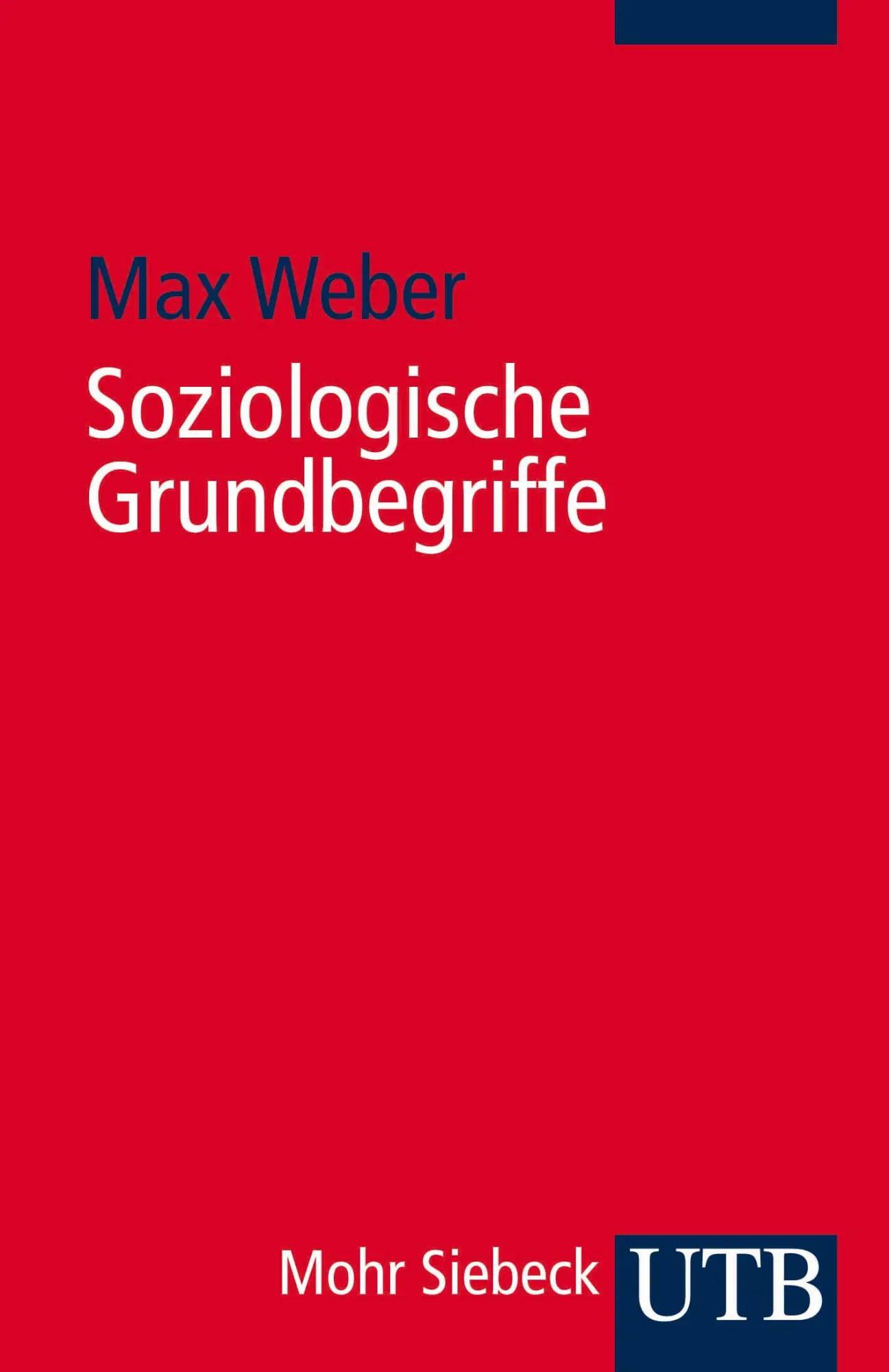 Cover: 9783825205416 | Soziologische Grundbegriffe | Max Weber | Taschenbuch | 94 S. | 1984