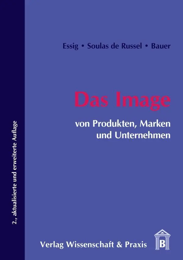 Cover: 9783896735416 | Das Image von Produkten, Marken und Unternehmen. | Essig (u. a.)