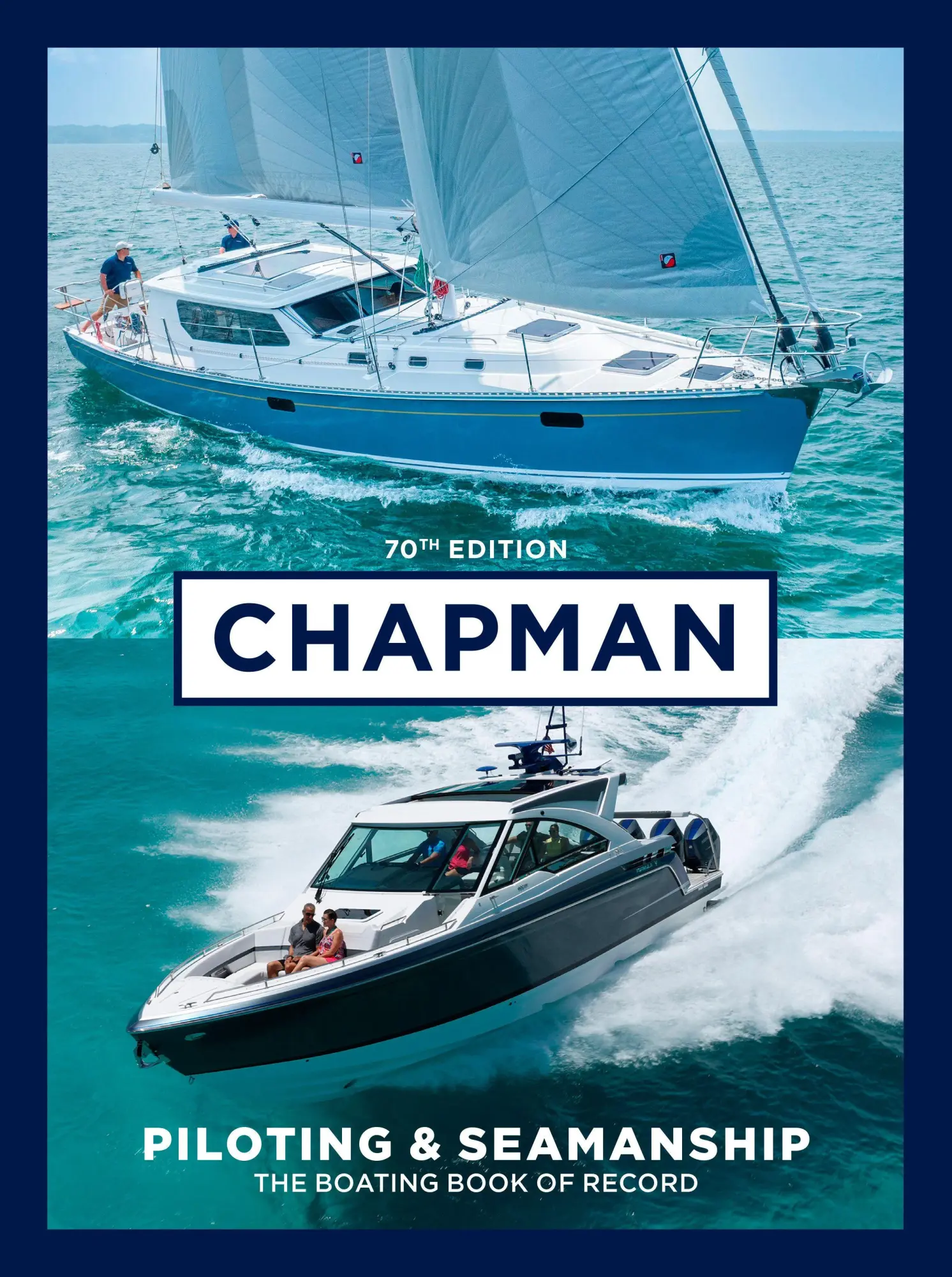Cover: 9781958395516 | Chapman Piloting &amp; Seamanship 70th Edition | Charles Chapman | Buch