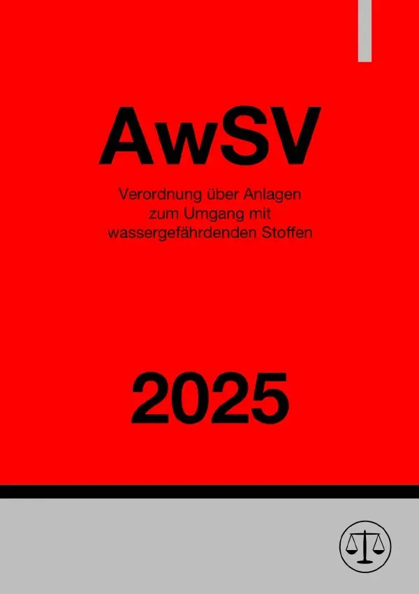 Cover: 9783819045516 | Verordnung über Anlagen zum Umgang mit wassergefährdenden Stoffen -...