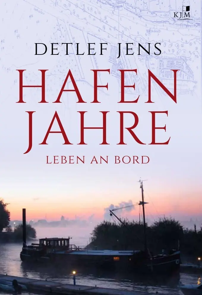 Cover: 9783945465516 | Hafenjahre. Leben an Bord | Detlef Jens | Buch | 171 S. | Deutsch