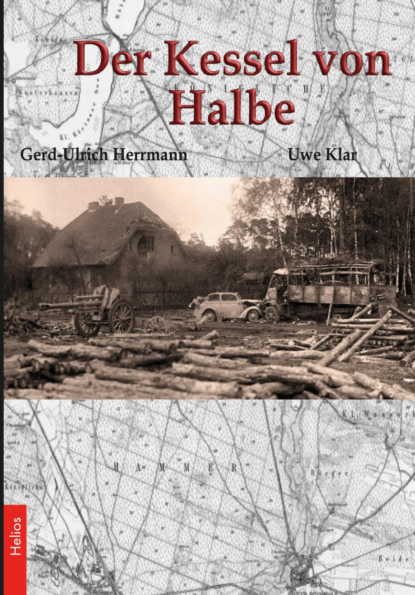 Cover: 9783964035516 | Der Kessel von Halbe | Von Oder und Neiße bis zur Elbe | Herrmann