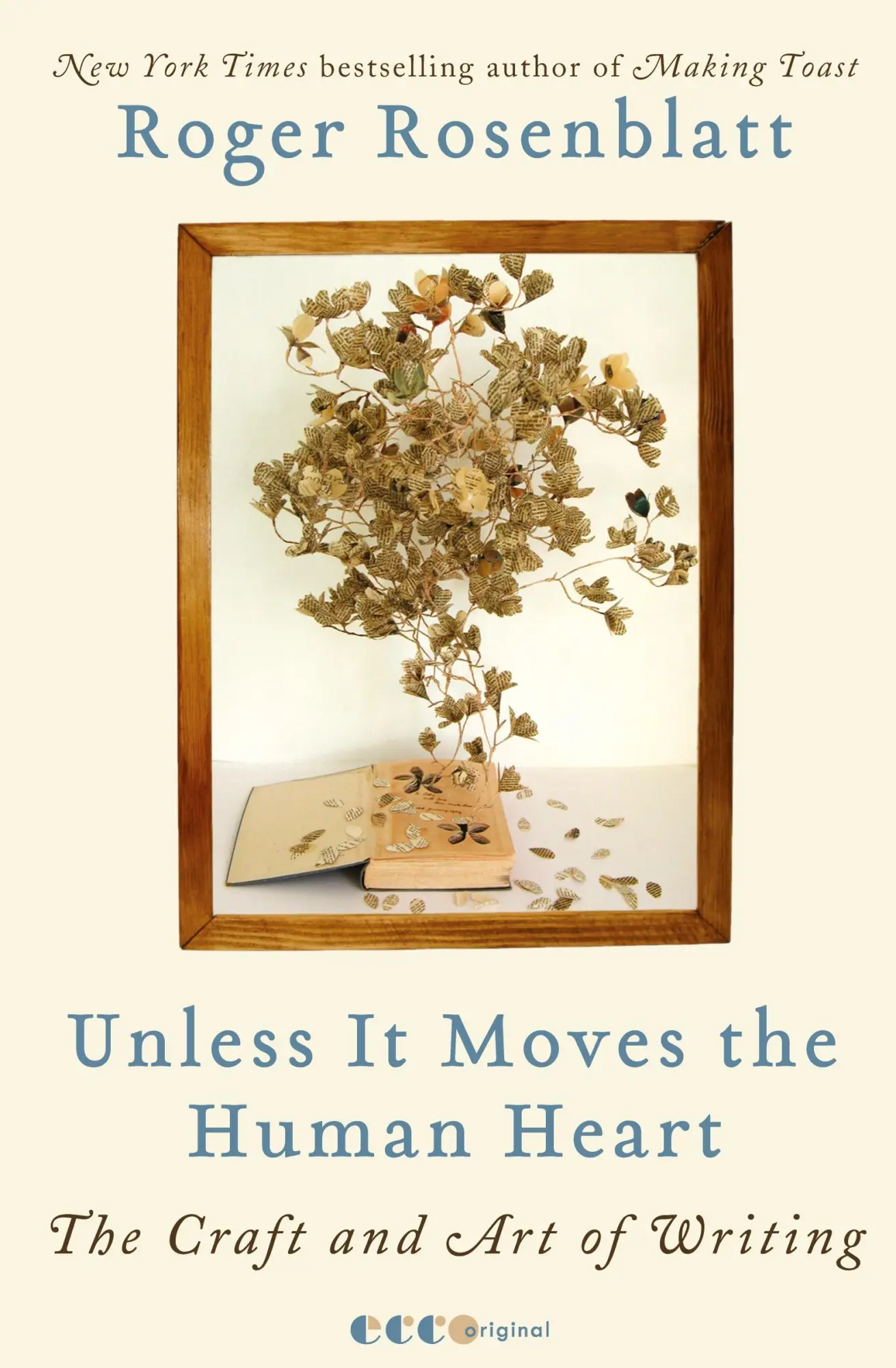 Cover: 9780061965616 | Unless It Moves the Human Heart | The Craft and Art of Writing | Buch
