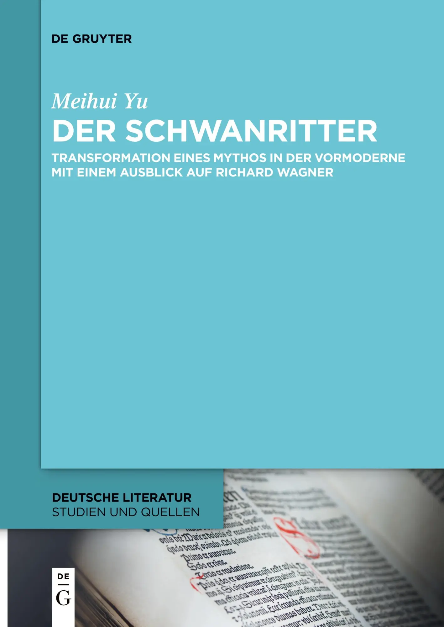 Cover: 9783112215616 | Der Schwanritter | Meihui Yu | Taschenbuch | XIII | Deutsch | 2025