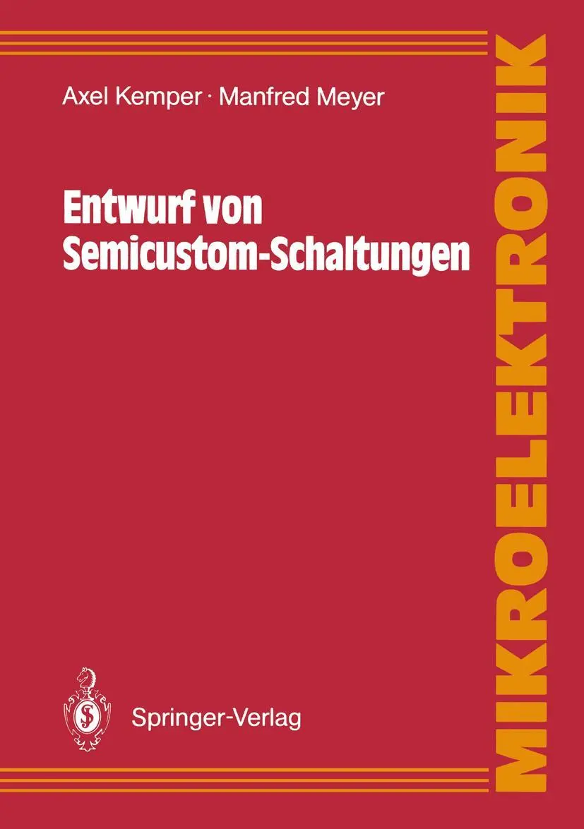 Entwurf von Semicustom-Schaltungen (Mikroelektronik) (German Edition)