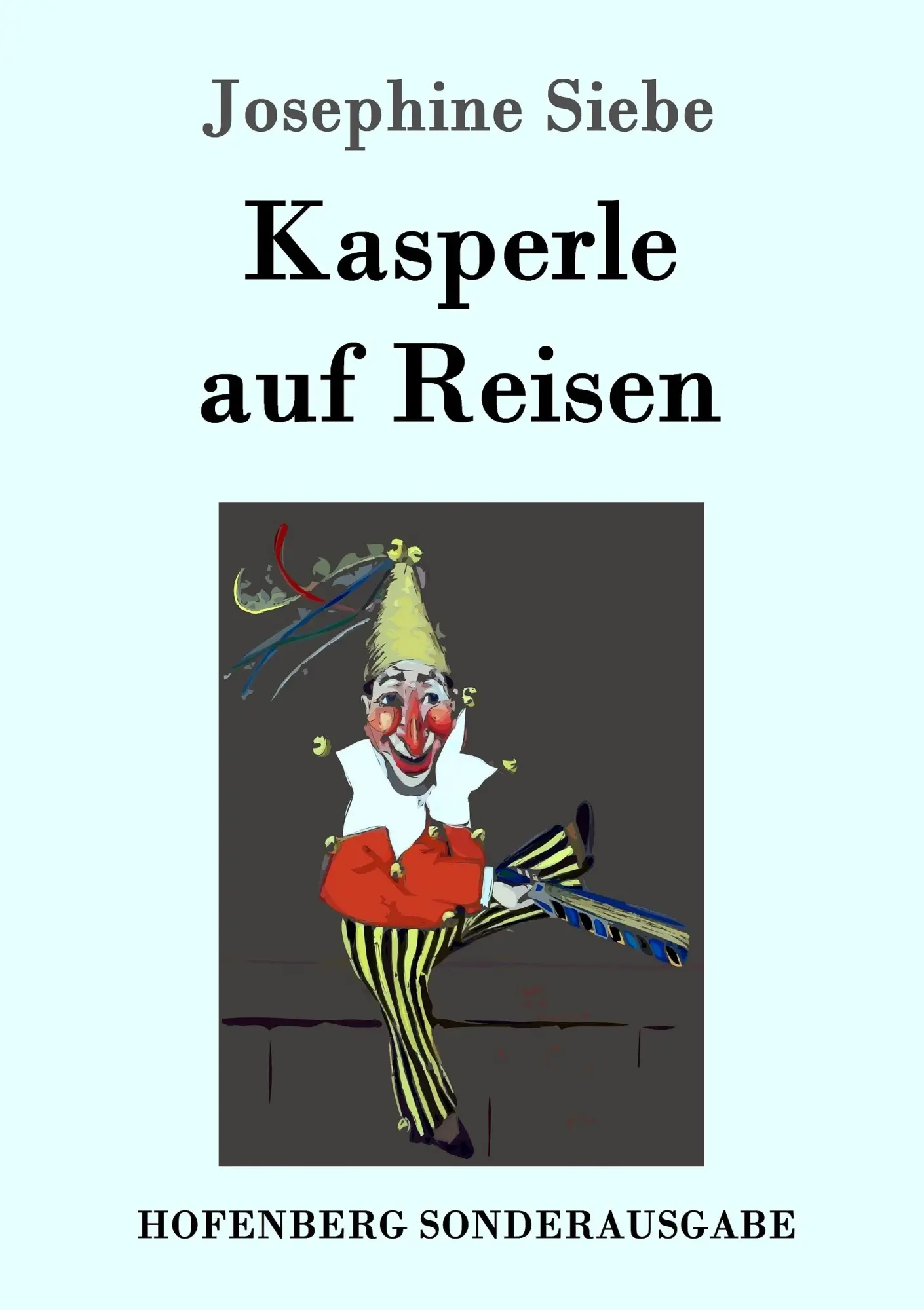 Cover: 9783861995616 | Kasperle auf Reisen | Josephine Siebe | Taschenbuch | 108 S. | Deutsch