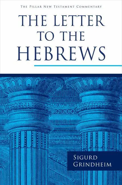 Cover: 9780802875716 | The Letter to the Hebrews | Sigurd Grindheim | Buch | Gebunden | 2023