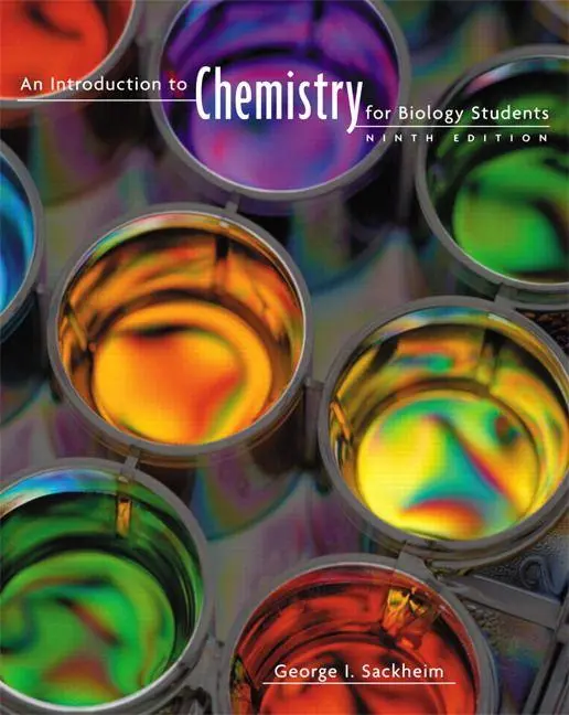 Cover: 9780805395716 | Introduction to Chemistry for Biology Students, An | Sackheim (u. a.)