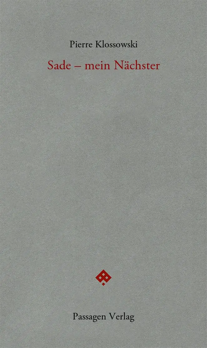 Cover: 9783709205716 | Sade - mein Nächster | Pierre Klossowski | Taschenbuch | 176 S. | 2023