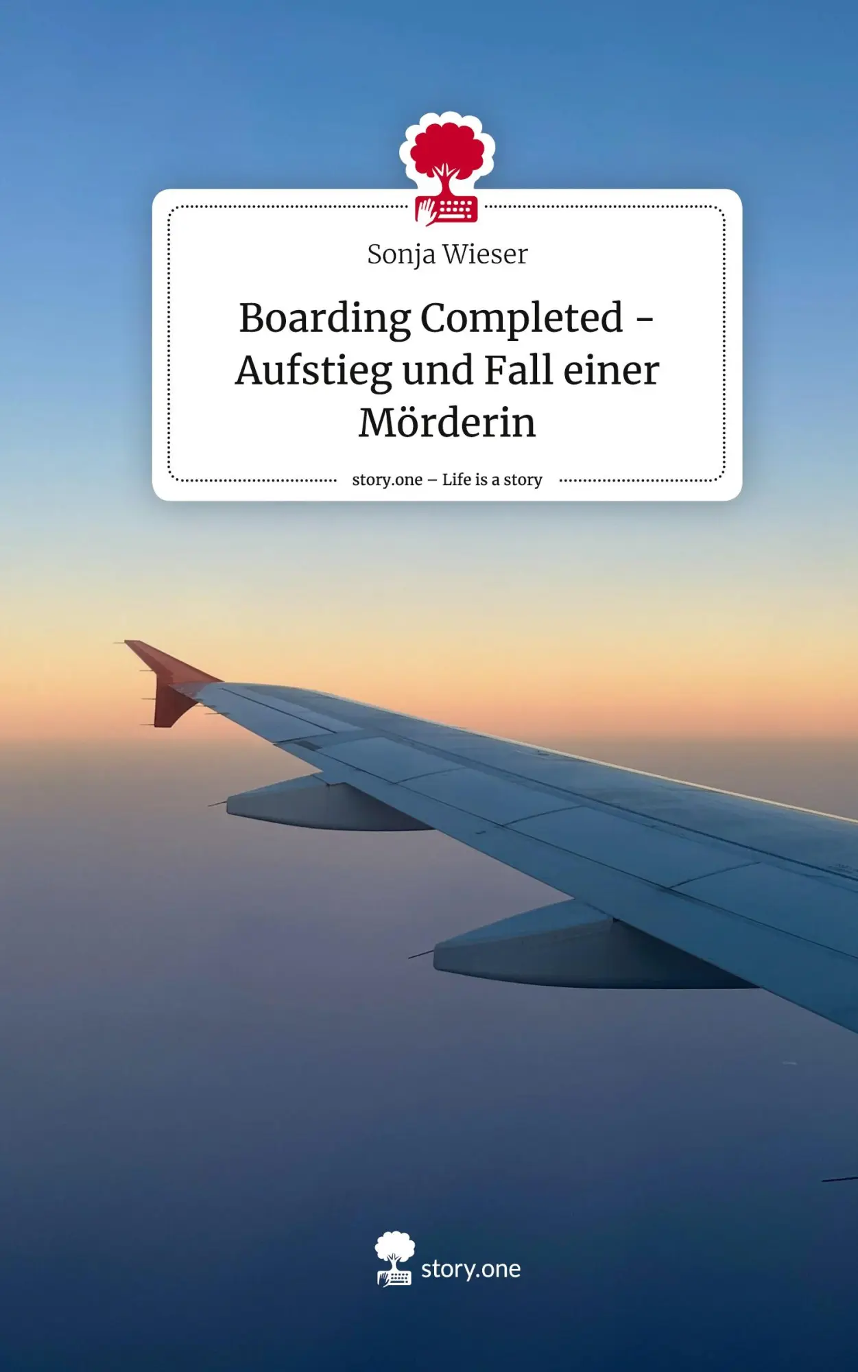 Cover: 9783711565716 | Boarding Completed - Aufstieg und Fall einer Mörderin. Life is a...