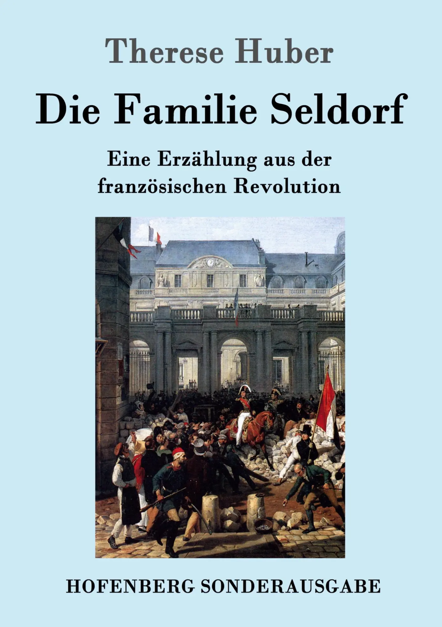 Cover: 9783843095716 | Die Familie Seldorf | Eine Erzählung aus der französischen Revolution
