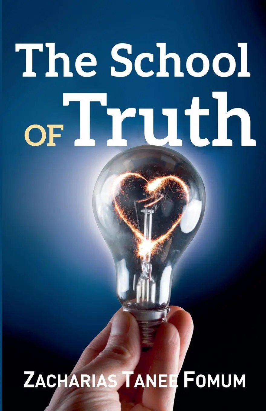 Cover: 9798223125716 | The School of Truth | Zacharias Tanee Fomum | Taschenbuch | Englisch
