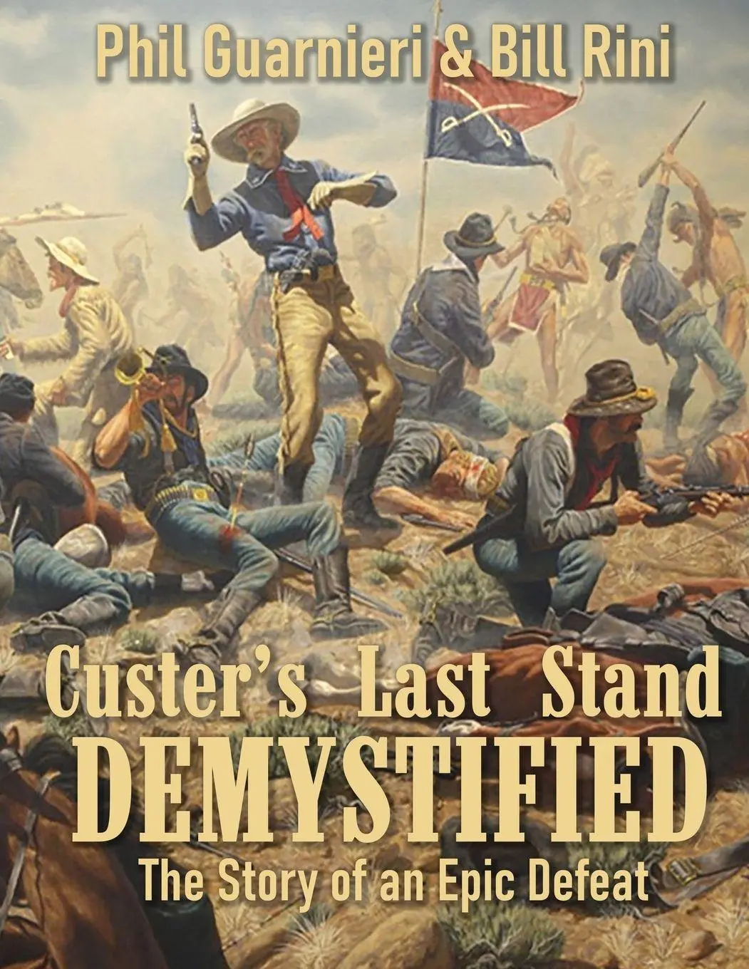 Cover: 9798993905716 | Custer's Last Stand Demystified | The Story of an Epic Defeat | Buch