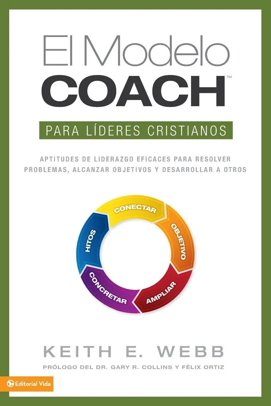 Cover: 9780829765816 | El Modelo Coach Para Lideres Cristianos | Keith E. Webb | Taschenbuch