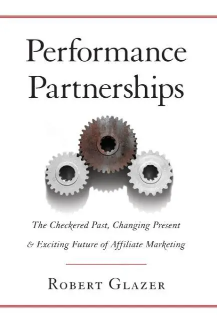 Cover: 9781619615816 | Performance Partnerships | Robert Glazer | Buch | Gebunden | Englisch