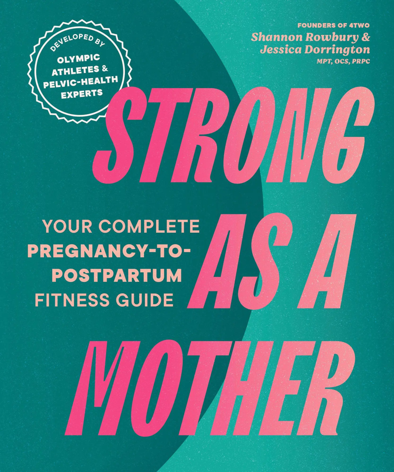 Cover: 9781632175816 | Strong as a Mother | Jessica Dorrington (u. a.) | Taschenbuch | 2026