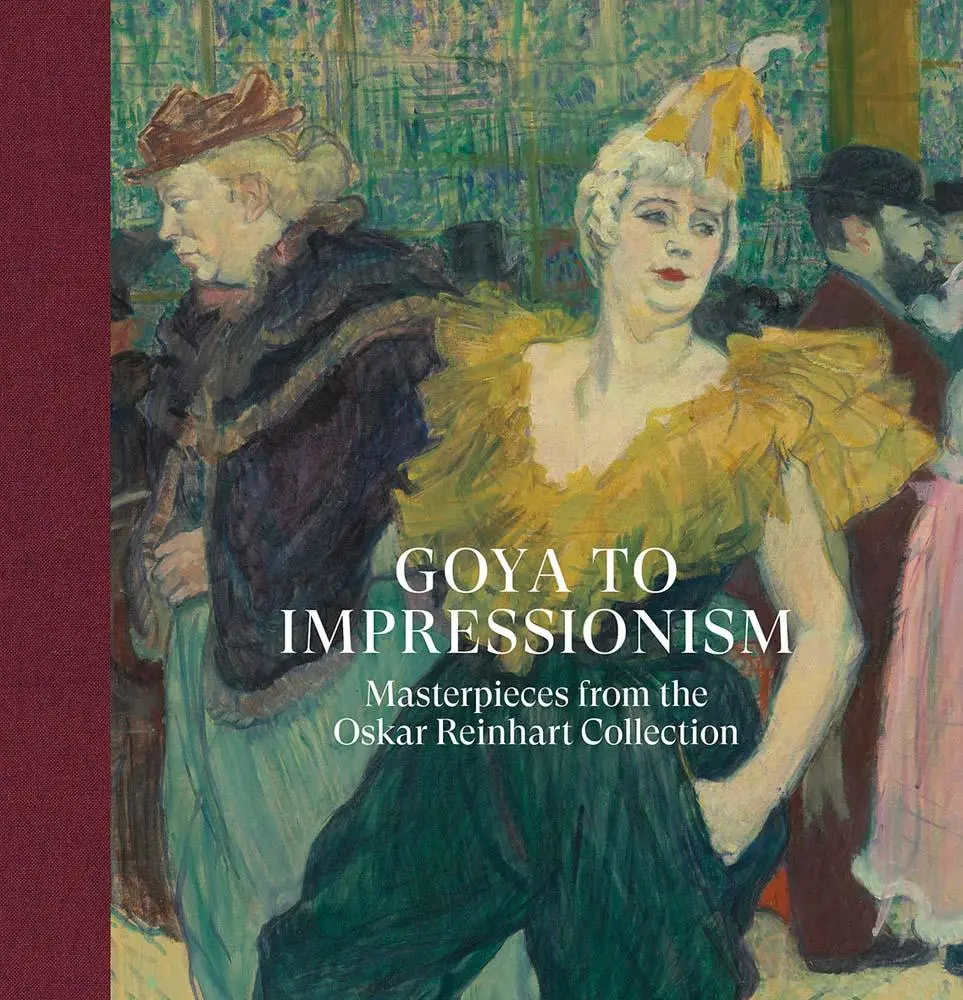 Cover: 9781913645816 | Goya to Impressionism: Masterpieces from the Oskar Reinhart Collection
