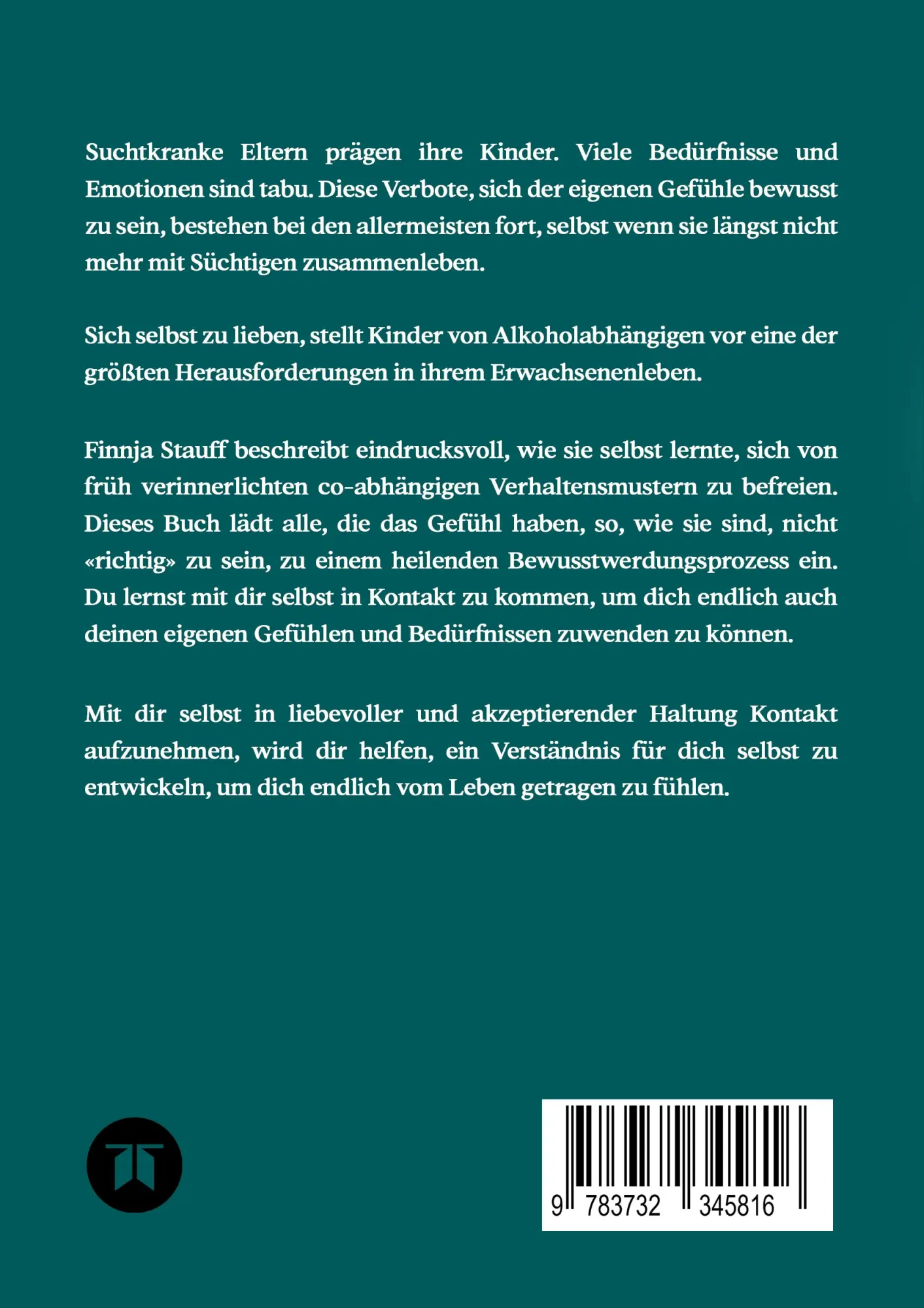 Rückseite: 9783732345816 | Durch Bewusstsein zur Selbstliebe | Finnja Stauff | Taschenbuch | 2018