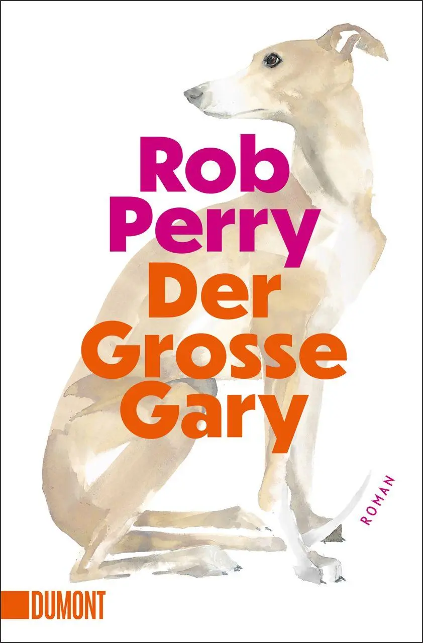 Cover: 9783755805816 | Der Große Gary | Roman | Rob Perry | Taschenbuch | 304 S. | Deutsch