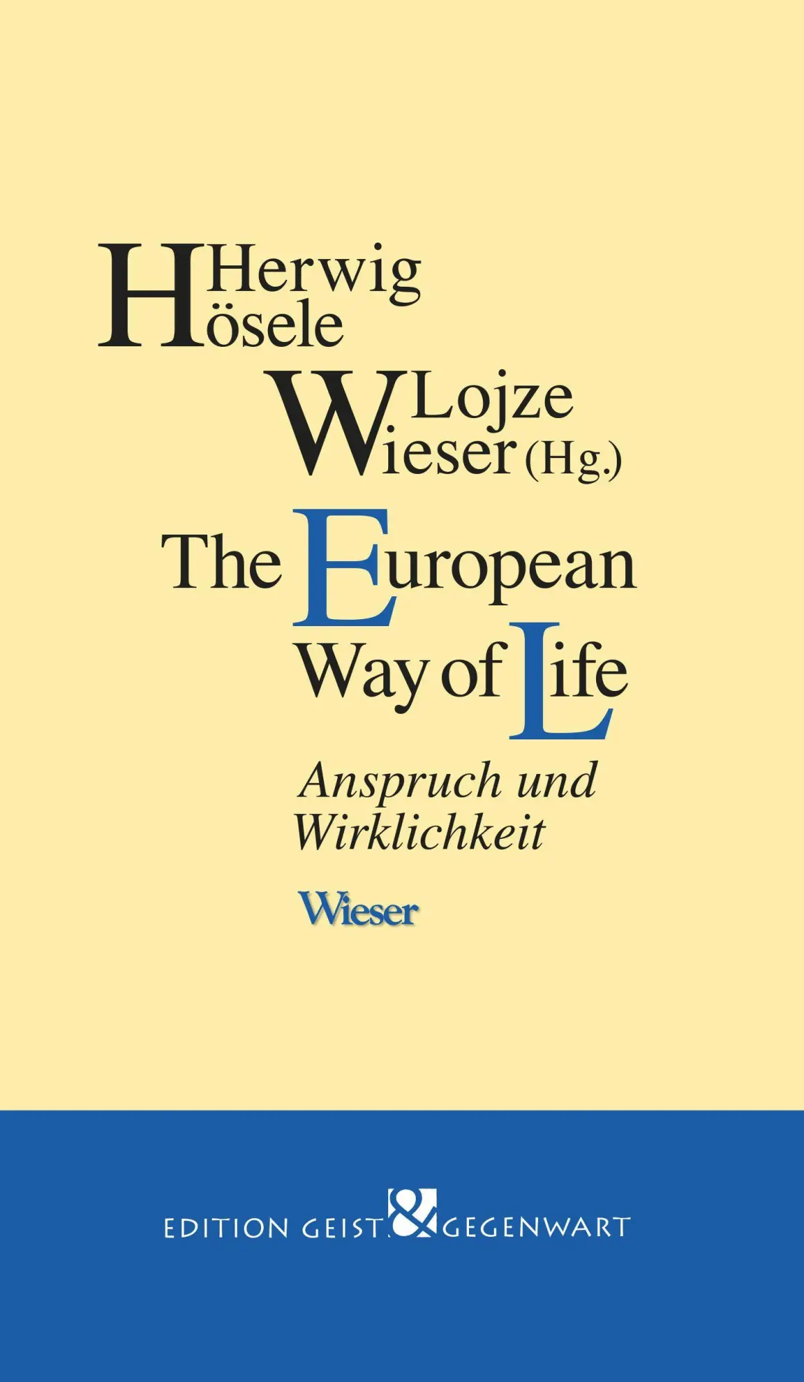 Cover: 9783990295816 | The European Way of Life | Buch | 386 S. | Deutsch | 2023