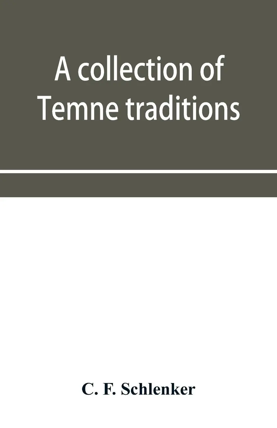 Cover: 9789353955816 | A collection of Temne traditions, fables and proverbs, with an...