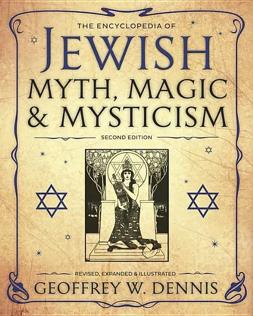 Cover: 9780738745916 | The Encyclopedia of Jewish Myth, Magic &amp; Mysticism | Second Edition