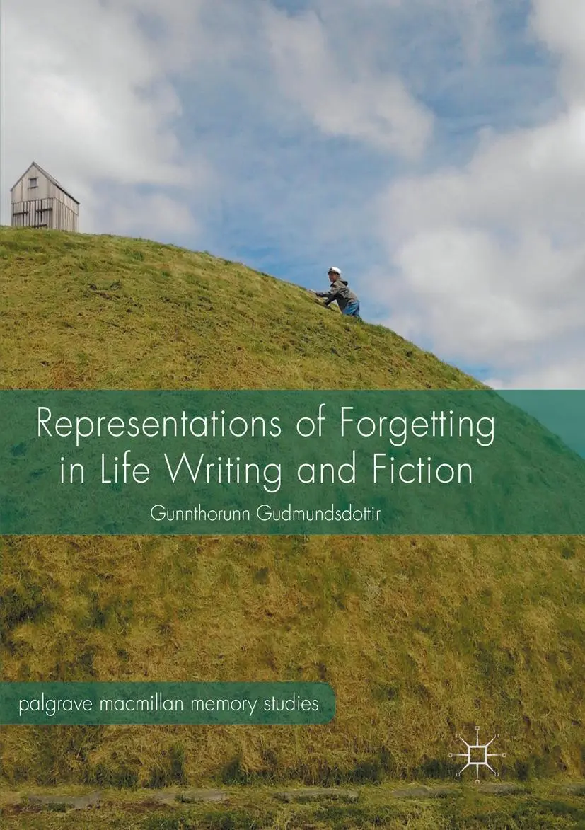 Cover: 9781349955916 | Representations of Forgetting in Life Writing and Fiction | Buch | xii